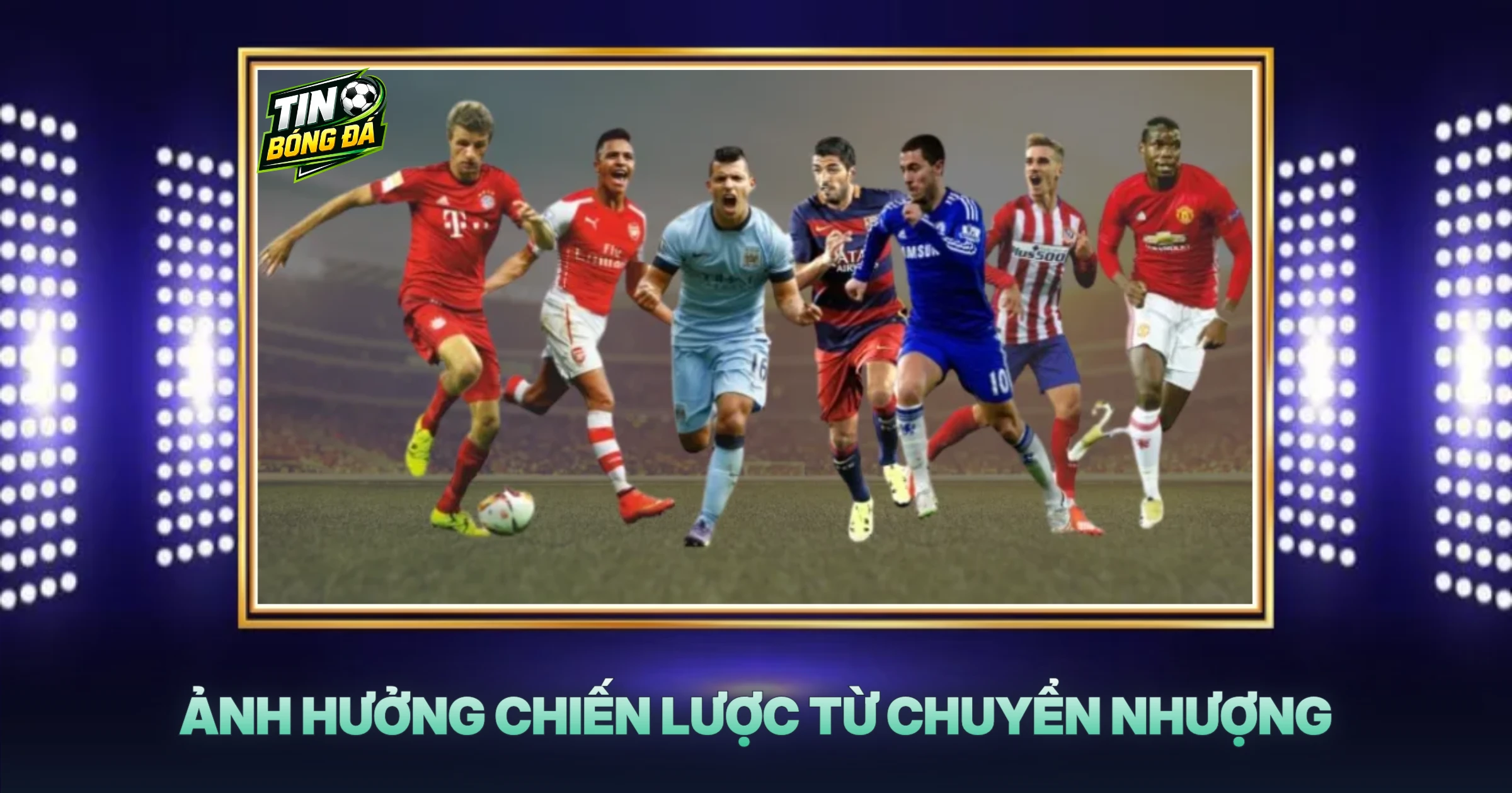 Ảnh Hưởng Chiến Lược Từ Chuyển Nhượng