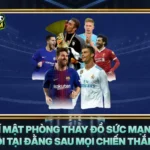 Bi Mat Phong Thay Do Suc Manh Noi Tai Dang Sau Moi Chien Thang