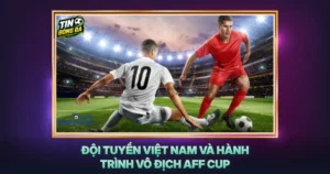 Doi Tuyen Viet Nam Va Hanh Trinh Vo Dich Aff Cup