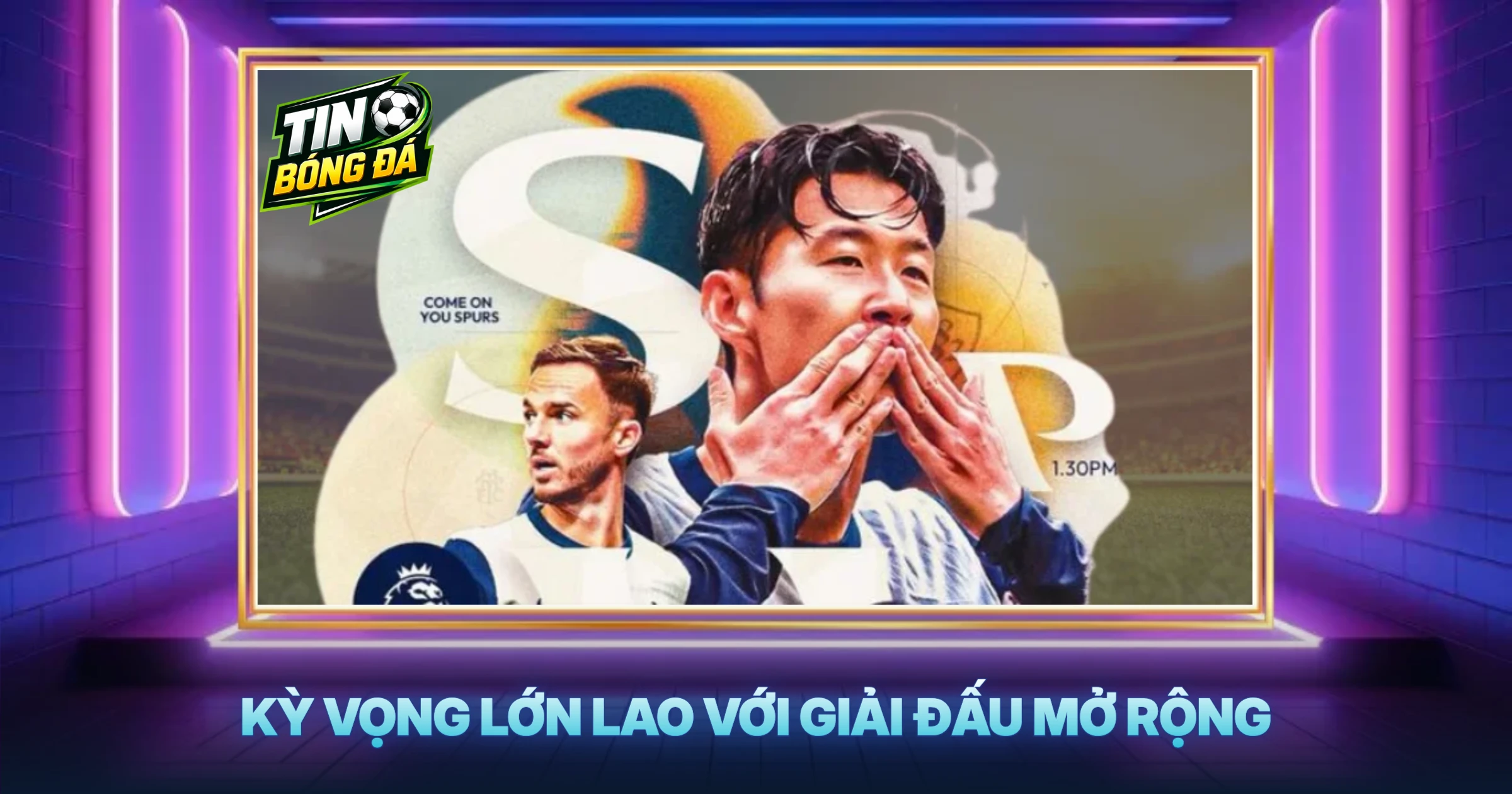 Kỳ Vọng Lớn Lao Với Giải Đấu Mở Rộng