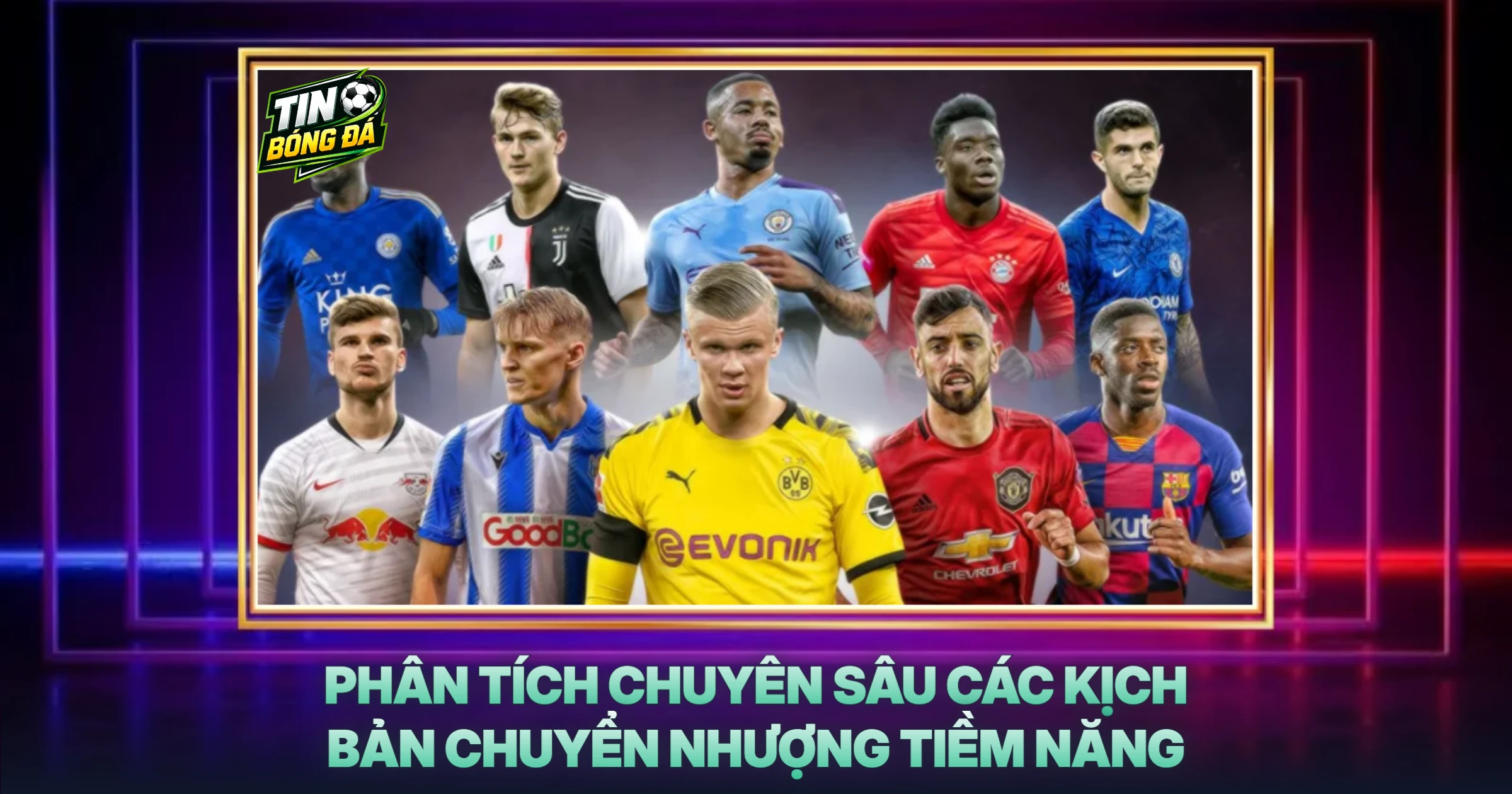 Phân Tích Chuyên Sâu Các Kịch Bản Chuyển Nhượng Tiềm Năng