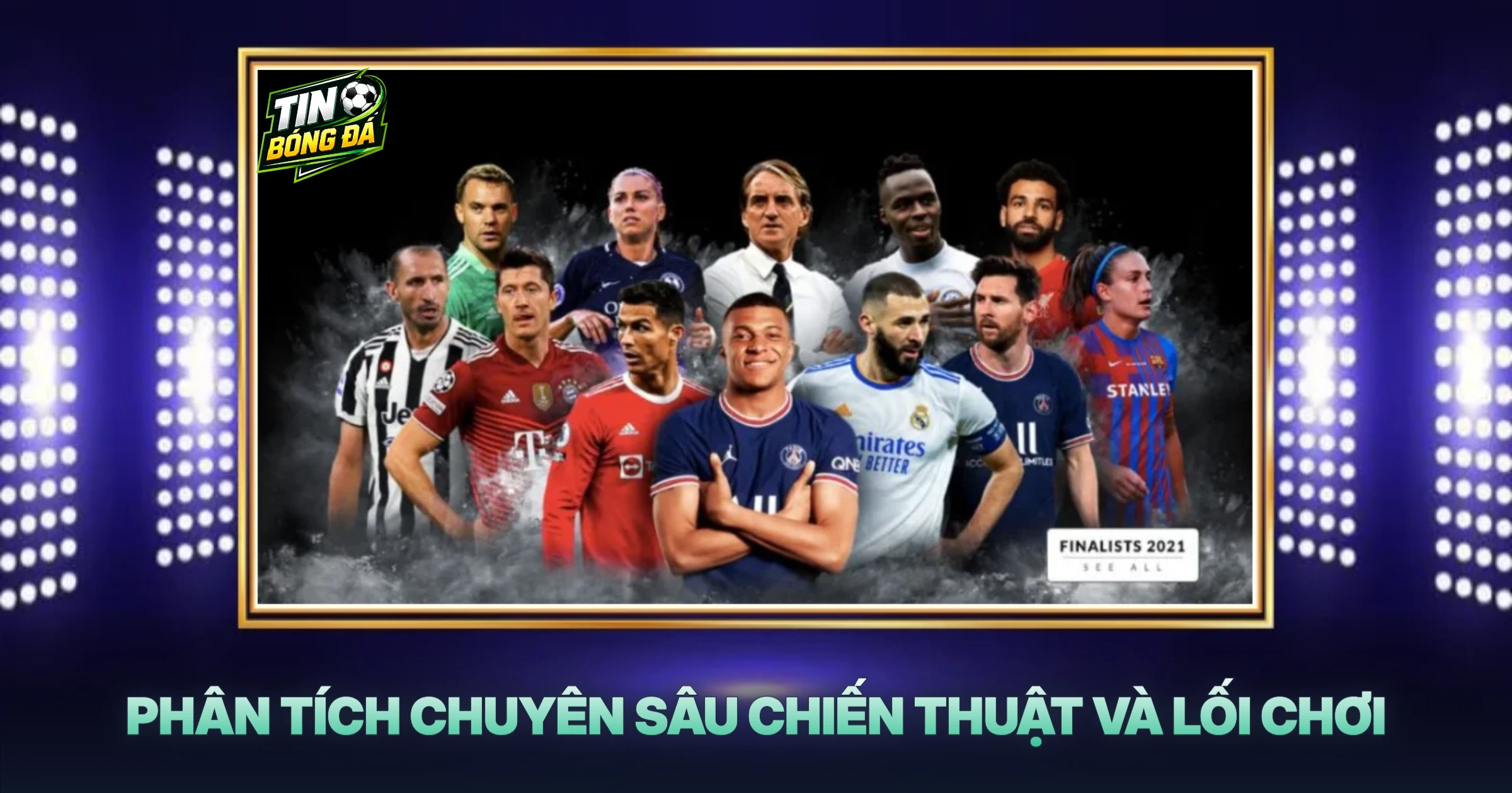 Phân Tích Chuyên Sâu Chiến Thuật Và Lối Chơi