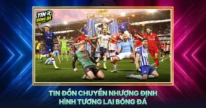 Tin Don Chuyen Nhuong Dinh Hinh Tuong Lai Bong Da
