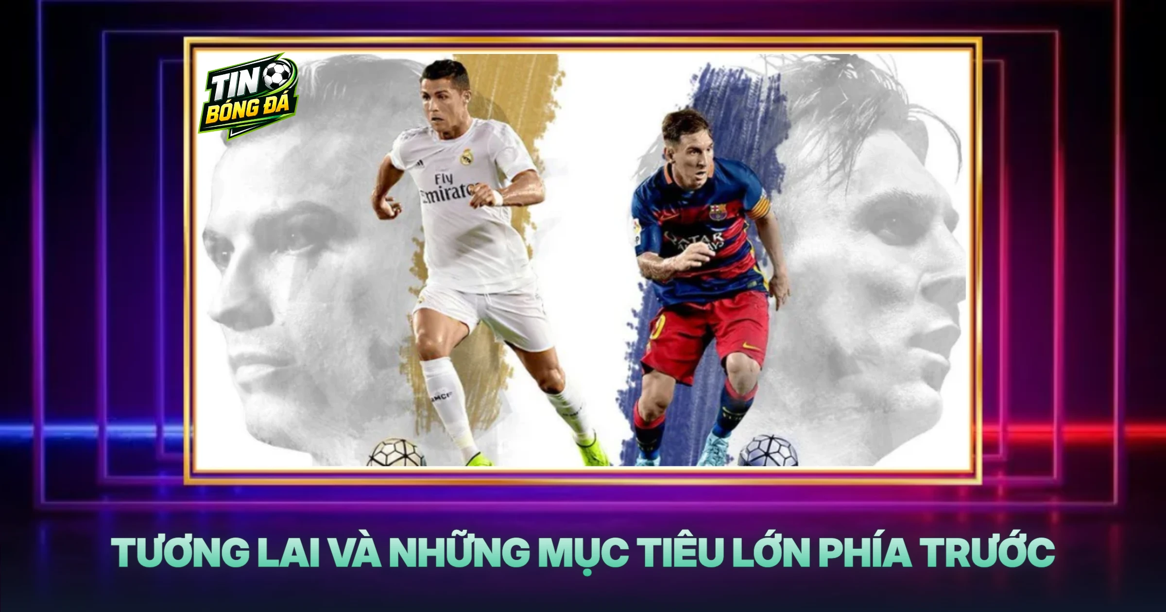 Tương Lai Và Những Mục Tiêu Lớn Phía Trước