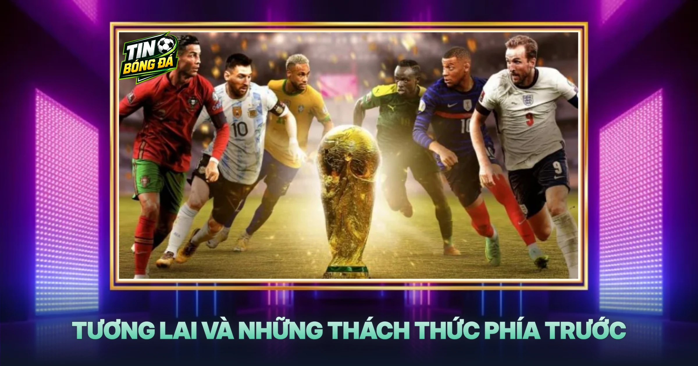 Tương Lai Và Những Thách Thức Phía Trước